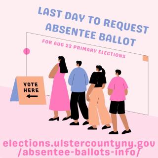 Last day to request absentee ballot for Aug 23 primary
